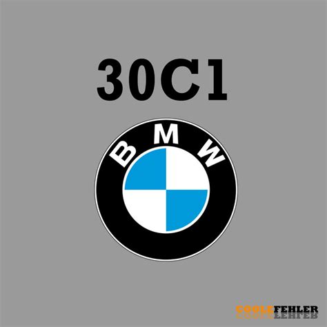 For the rest of the errors, the answer is no, they are not crucial as in "stop driving the car until you get it. . Bmw 30c1